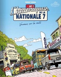 Découvrez gratuitement le premier tome de la série Les Chroniques de la Nationale 7