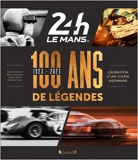 Livre officiel des 100 ans des 24H du Mans