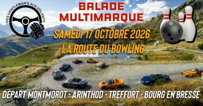 Balade ''La route du bowling 🎳''