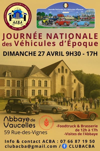 Journée Nationale des Véhicules d’Époque à l’Abbaye de Vaucelles