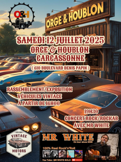 Rassemblement Autos/motos Vintage Motors 11 Chez Orge et Houblon Carcassonne