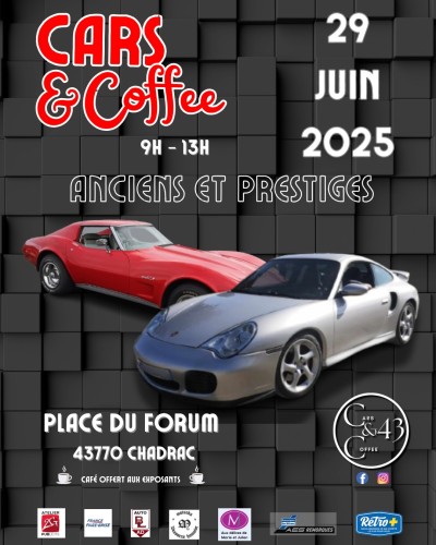 Rassemblement automobile anciennes et sportives Cars And Coffee 43